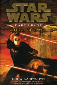 Обложка книги Звездные Войны. Дарт Бейн 2: Правило двух